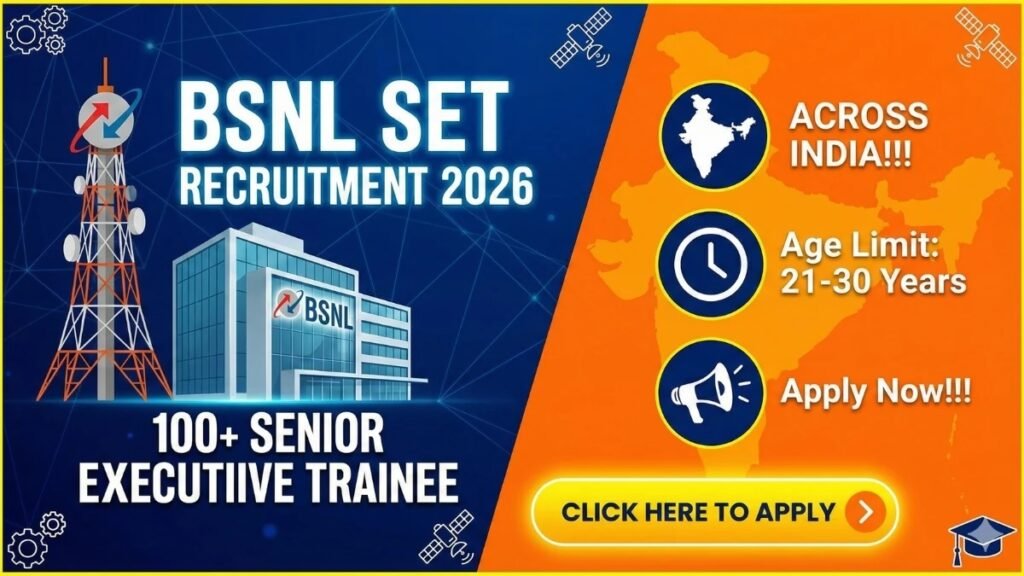 BSNL Senior Executive Trainee Recruitment 2026